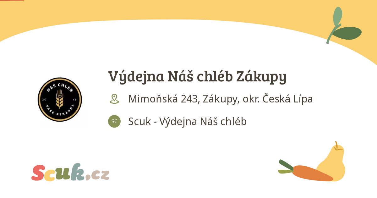 Výdejna Náš chléb Zákupy Scuk cz